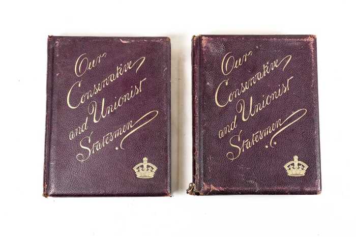 Two antique volumes of 'Our Conservative and Unionist Statesmen', c. 1905