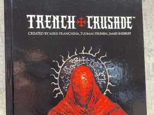 Trench Crusade hardcover book - 2